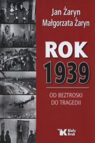 Книга Rok 1939 Żaryn Jan