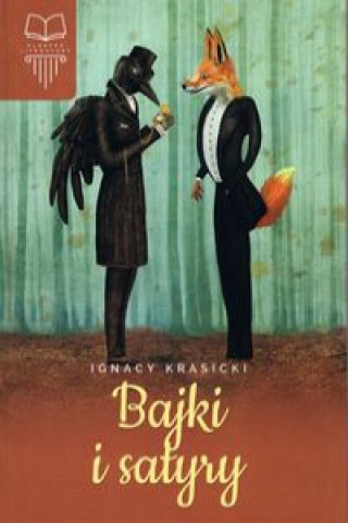 Kniha Bajki i satyry Krasicki Ignacy