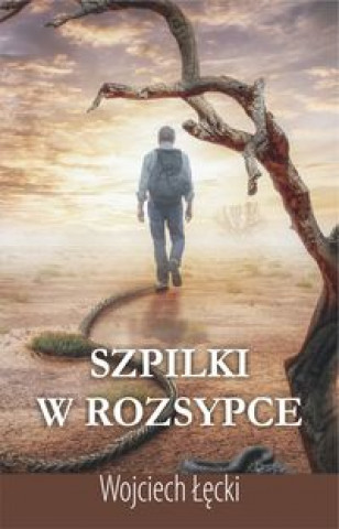 Kniha Szpilki w rozsypce Łęcki Wojciech