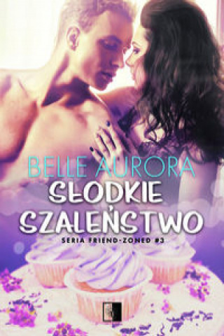 Book Słodkie szaleństwo Belle Aurora