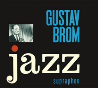 Audio Jazz Gustav Brom