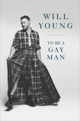 Kniha To be a Gay Man Will Young