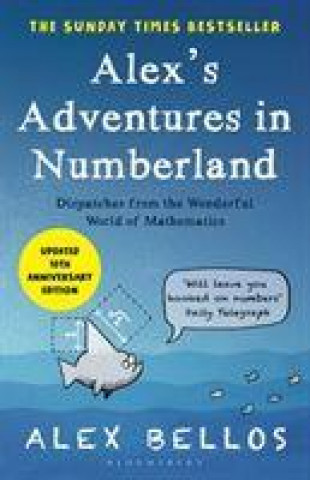 Kniha Alex's Adventures in Numberland Alex Bellos