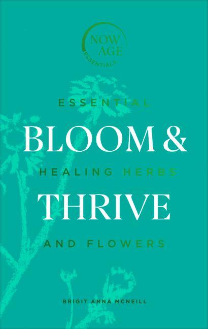 Knjiga Bloom & Thrive Brigit Ann McNeill