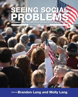 Knjiga Seeing Social Problems Molly Monahan Lang