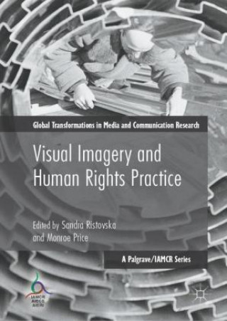 Könyv Visual Imagery and Human Rights Practice Sandra Ristovska