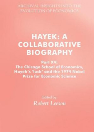 Kniha Hayek: A Collaborative Biography Robert Leeson