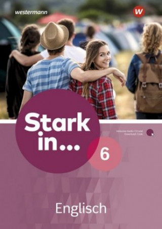 Knjiga Stark in ... Englisch, m. 1 Buch, m. 1 Online-Zugang. Bd.6 