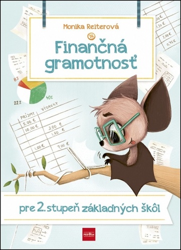Könyv Finančná gramotnosť pre 2. stupeň ZŠ Monika Reiterová