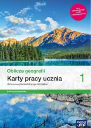 Книга Oblicza geografii 1 Karty pracy ucznia Zakres podstawowy Maciążek Katarzyna