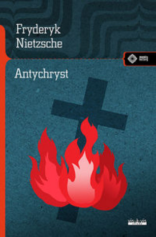 Книга Antychryst Nietzsche Fryderyk