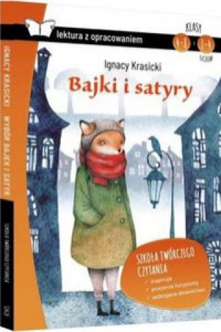 Carte Bajki i satyry Lektura z opracowaniem Krasicki Ignacy