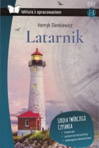 Könyv Latarnik Lektura z opracowaniem Henryk Sienkiewicz