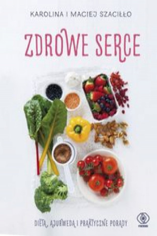 Book Zdrowe serce Szaciłło Karolina