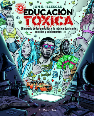 Book EDUCACIÓN TÓXICA JON E. ILLESCAS MARTINEZ