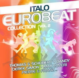Hanganyagok Italo Eurobeat Collection Vol.2 
