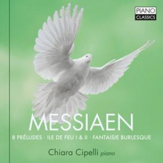 Audio Messiaen:8 Preludes,Ile De Fue I& II 