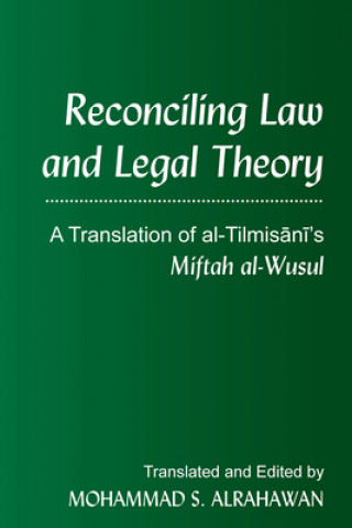 Carte Reconciling Law and Legal Theory Mohammad S. Alrahawan