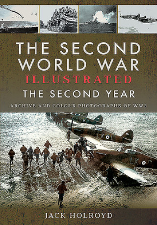 Carte Second World War Illustrated Jack Holroyd