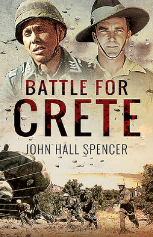 Kniha Battle for Crete John Hall Spencer
