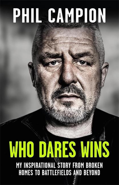 Kniha Who Dares Wins Phil Campion