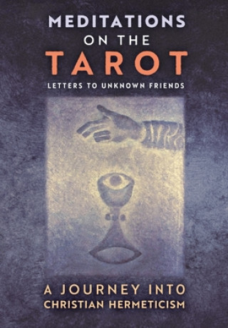 Книга Meditations on the Tarot 