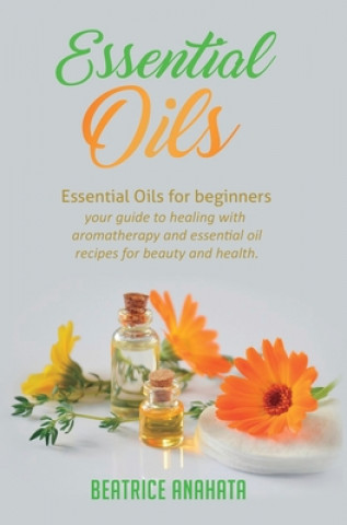 Book Essential Oils Beatrice Anahata