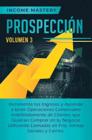Βιβλίο Prospeccion Income Mastery