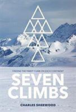 Kniha Seven Climbs Charles Sherwood