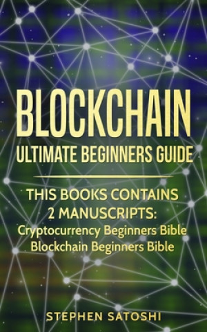 Knjiga Blockchain Stephen Satoshi