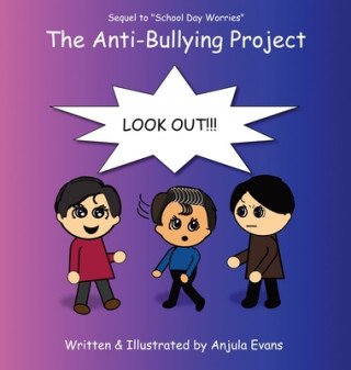 Knjiga Anti-Bullying Project Anjula Evans