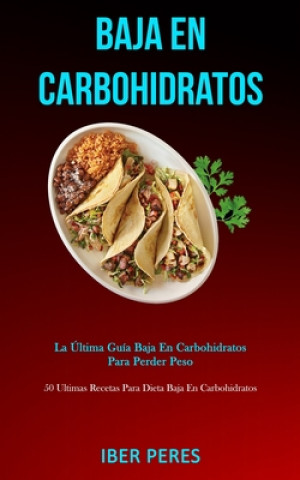 Könyv Baja En Carbohidratos 