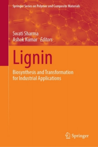 Knjiga Lignin Swati Sharma
