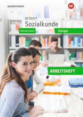 Książka Betrifft Sozialkunde - Ausgabe Thüringen Uta Asmus-Hersener