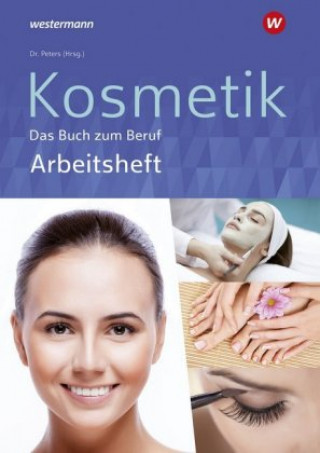 Książka Kosmetik - Das Buch zum Beruf Monika Marquardt