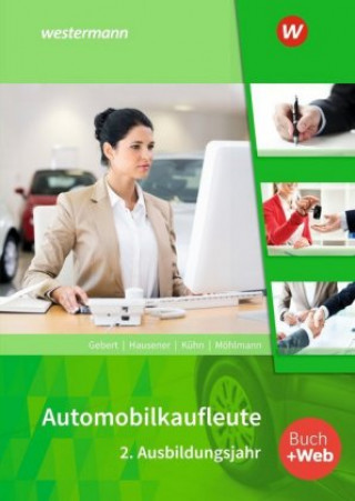 Kniha Automobilkaufleute - 2. Ausbildungsjahr, Schülerband Thomas Berndt
