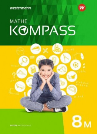 Книга Mathe Kompass - Ausgabe für Bayern 