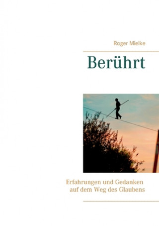 Knjiga Beruhrt Roger Mielke
