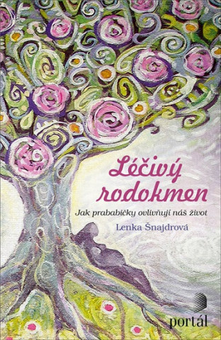 Book Léčivý rodokmen Lenka Šnajdrová