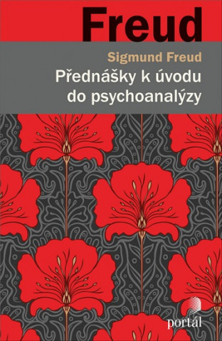 Book Přednášky k úvodu do psychoanalýzy Sigmund Freud