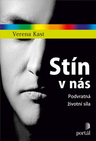 Könyv Stín v nás Verena Kast