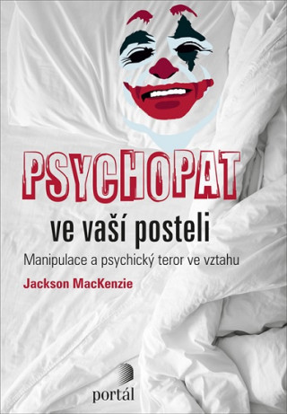 Book Psychopat ve vaší posteli Jackson MacKenzie