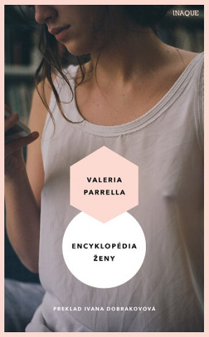 Książka Encyklopédia ženy Valeria Parrella