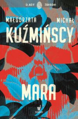 Kniha Mara Kuźmińs kaMałgorzata