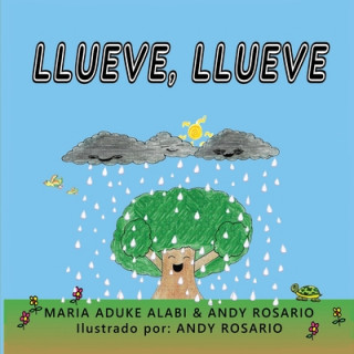 Kniha Llueve llueve Andy Daniel Rosario