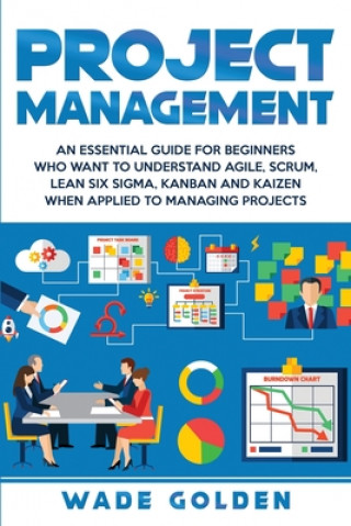 Kniha Project Management Wade Golden