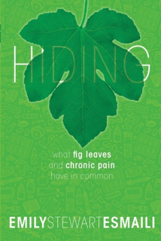 Libro Hiding Emily Stewart Esmaili
