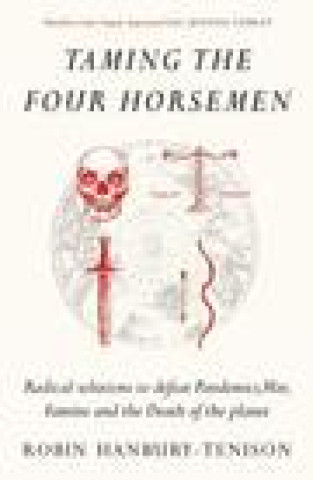 Carte Taming the Four Horsemen Robin Hanbury-Tenison