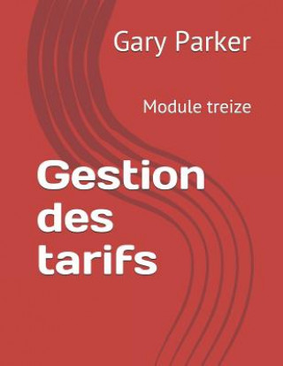 Carte Gestion Des Tarifs: Module Treize Francoise Orvoine