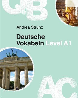 Kniha Deutsche Vokabeln Level A1 Andrea Strunz